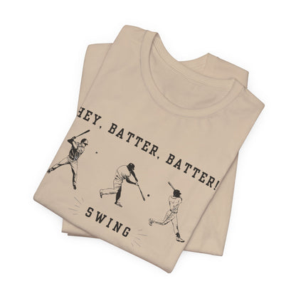 Batter Batter! Swing! Baseball Game Day T Shirt