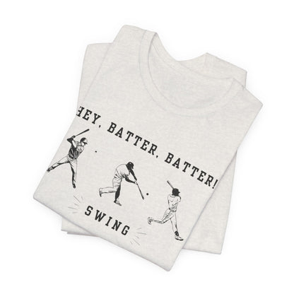 Batter Batter! Swing! Baseball Game Day T Shirt